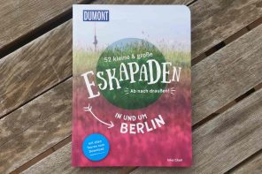 Eskapaden in und um Berlin